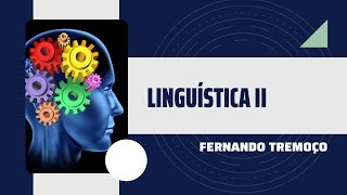 Linguística Gerativa como Ciência Dedicada ao Estudo da Dimensão Cognitiva da Linguagem Humana [upl. by Ambrosi237]