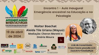 Emergência ancestral na Educação e na Psicologia [upl. by Sileray]