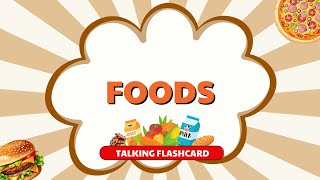 Learn FOODS Vocabulary  Talking Flashcards [upl. by Ynatsyd]