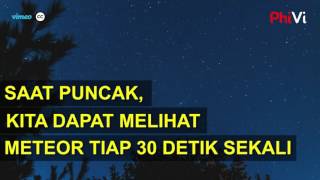 Jangan Lewatkan Puncak Hujan Meteor Perseid 2016 1114 Agustus [upl. by Dobbins]