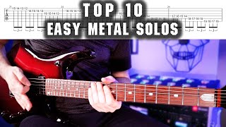 Top 10 Easy Metal Guitar Solos  With Tabs [upl. by Simonetta]