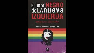 El libro Negro de la Nueva Izquierdaaudiolibro [upl. by Gotcher]