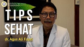 Tips Sehat oleh Dokter Agus Ali Fauzi [upl. by Coke]