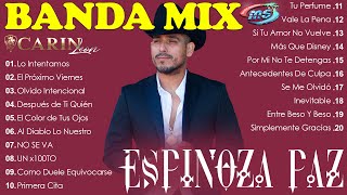 ESPINOZA PAZ SUS MEJORES ÉXITOS  30 GRANDES CANCÍONES DE ESPINOZA PAZ  MIX BANDA [upl. by Erlandson835]