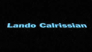 LANDO CALRISSIAN  original song by Chris Commisso lyric video [upl. by Doniv]