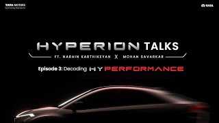 Tata CURVV  HYPERION Talks  Ep 3 HyPerformance [upl. by Ellehcor]