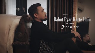 COVER INDIA  Fildan  Bahut Pyar Karte Hain  Fildan Channel [upl. by Duong238]