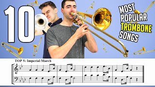 TOP 10 MOST POPULAR TROMBONE SONGS with Sheet Music  Notes [upl. by Xaviera356]