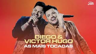 As mais tocadas de Diego amp Victor Hugo  O melhor do sertanejo 2021 [upl. by Eladnwahs]