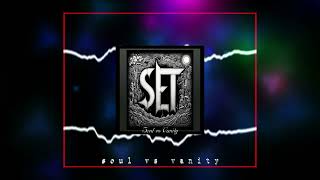 Set  Soul vs Vanity  NuWaves [upl. by Dnalyk]