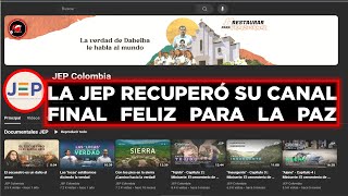 LA JEP YA RECUPERÓ TODOS SUS VIDEOS Y AUDIENCIAS FINAL FELIZ PARA LA PAZ Y LA VERDAD DE COLOMBIA🎅 [upl. by Abdul603]