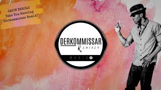 Jason Derulo  Take You Dancing Derkommissar Remix JasonDerulo dancing Slaphouse [upl. by Nerw]