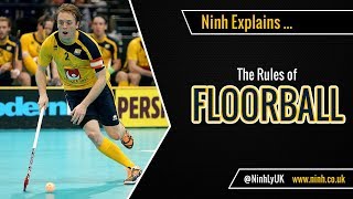 The Rules of Floorball  EXPLAINED [upl. by Floro]