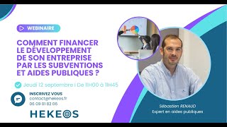 Replay Webinaire  Comment financer la croissance de son entreprise par les aides publiques [upl. by Nnyrb]