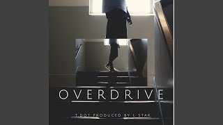 Overdrive [upl. by Jansen]