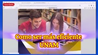 Como ser mas eficiente en la educación a distancia UNAM [upl. by Arem318]