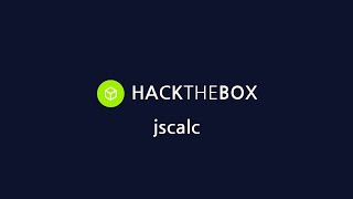 HackTheBox  Challenges  Web  jscalc [upl. by Tay939]