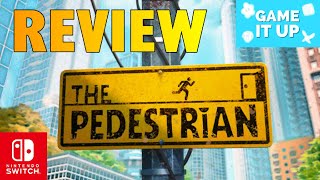 The Pedestrian REVIEW Nintendo Switch [upl. by Onitnatsnoc176]