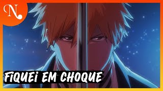 Bleach está VOLTANDO COM TUDO  React Trailer amp Discussão NÃO SEJA UM VACILÃO [upl. by Naicad]