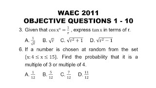 WAEC 2011 Mathematics Objective Questions 1  10 [upl. by Sibylla13]