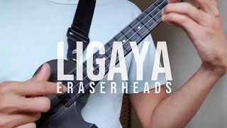 Ligaya  Eraserheads  Ukulele PlayAlong [upl. by Esserac978]