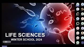 Winter School 2024 Life Sciences Session 1 [upl. by Awe747]