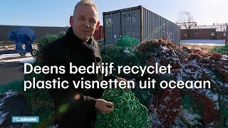 Visnetten recyclen Deens plan tegen plastic in oceanen  RTL NIEUWS [upl. by Gnolb]