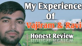 My Experience Of Vajiram amp Ravi  Vajiram And Ravi Review  Vajiram Review [upl. by Gnirps]