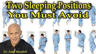 Two Sleeping Positions You Must Avoid  Dr Mandell [upl. by Sandye]