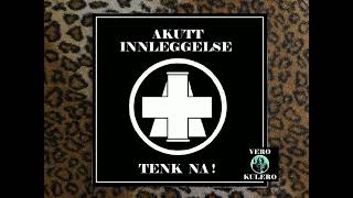 AKUTT INNLEGGELSE Tenk Na  cLeanse The BACTERIA VKOc24 [upl. by Daas315]