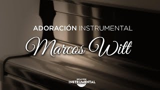 Música Instrumental Cristiana  MARCOS WITT Colección Adoración Temprano Yo Te Buscaré  Yo Te Busco [upl. by Atsirhcal]