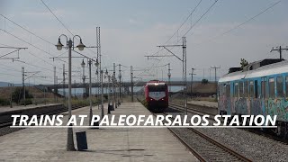 Trains at Paleofarsalos station [upl. by Jeannie]