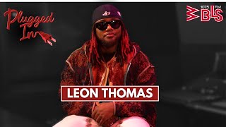 Leon Thomas On Situationships Relationship Status and New Album Mutt [upl. by Millisent823]