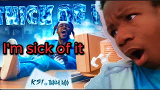 KSI amp Trippy redd  Thick of itRECTION Its TERRIBLE [upl. by Riada]