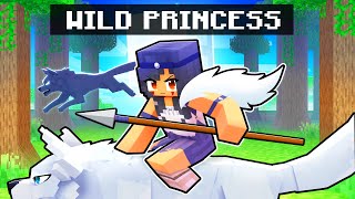 Becoming the WILD PRINCESS in Minecraft [upl. by Zednanreh]