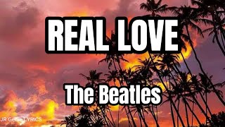 Real Love LYRICS  The Beatles [upl. by Paola397]