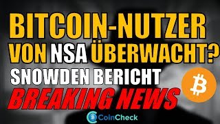 Snowden BITCOIN Nutzer von NSA überwacht G20 Update zu Kryptowährungen Blockchain Nachteile News [upl. by Elolcin]