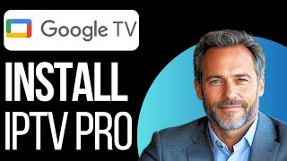 HOW TO INSTALL IPTV SMARTERS PRO ON GOOGLE TV 2024 [upl. by Repsaj]