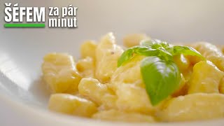 Domací bramborové gnocchi s omáčkou quattro formaggi Rychlé přesto vynikajíci Šéfem za pár minut [upl. by Junia525]