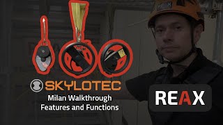 Skylotec Milan Walkthrough Features and Functions  REAX [upl. by Air]