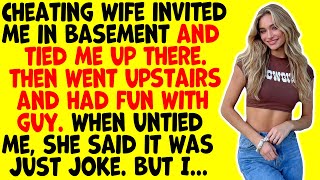 I Was Stunned When My Cheating Wife Said😳 Me to Go in Basement and Then😱 [upl. by Attennek]