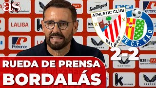 BORDALÁS rueda de prensa POLÉMICA IÑAKI WILLIAMS CALENTÓN  ATHLETIC CLUB 2  GETAFE 2 [upl. by Sorenson]