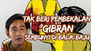 GIBRAN TIDAK MEMBERI PEMBEKALAN MALAH BERSEMBUNYI DI BALIK KAPSTOK BAJU [upl. by Suirauqed573]