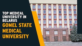 Gomel State Medical University  Top Medical University in Belarus [upl. by Sesilu507]