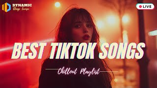 🎵Best TikTok Songs  New Tik Tok Songs Playlist 🍹Best songs 2024 updated weekly Playlist Hits [upl. by Aiynot122]