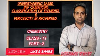 CLASSIFICATION OF ELEMENTS amp PERIODICITY IN PROPERTIES IMPORTANT QUESTIONSCHEMISTRY CLASS 11 [upl. by Antonia]