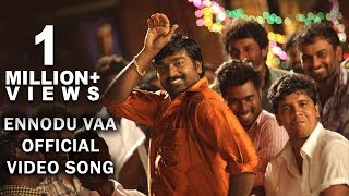 Ennodu Vaa Official Video Song  Thirudan Police  Dinesh Vijay Sethupathi Guest Appearance [upl. by Ginnie]