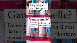 GAMBE SNELLE ALLENA IL TUO ARCO PLANTARE  CAROLA CARINO [upl. by Notsag]