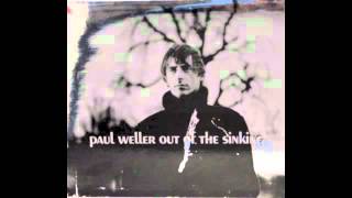 Paul Weller  Broken Stones [upl. by Nuhsal]