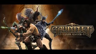 GAUNTLET SLAYER EDITION GAMEPLAY PART 4 [upl. by Gutow]